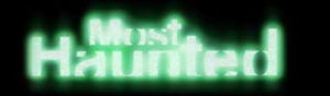 most haunted
